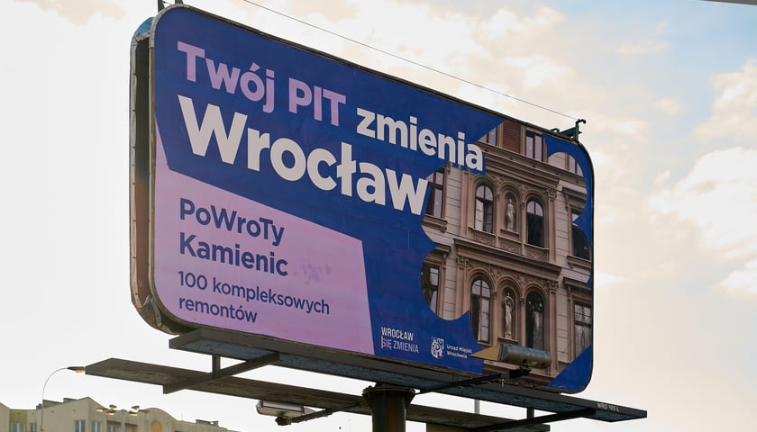 Billboard kampanii Twój PIT zmienia Wrocław