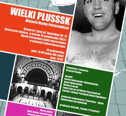 „Wielki plusssk” historia Marka Petrusewicza