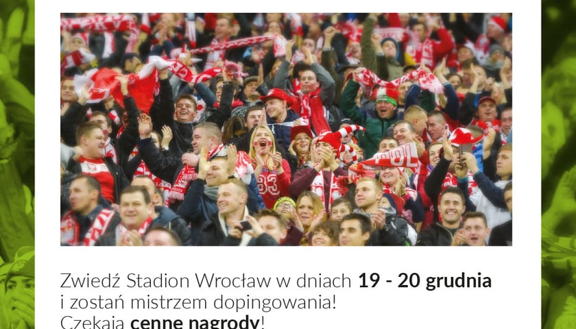 Mistrzostwa Wrocławia w dopingowaniu na Stadionie Wrocław