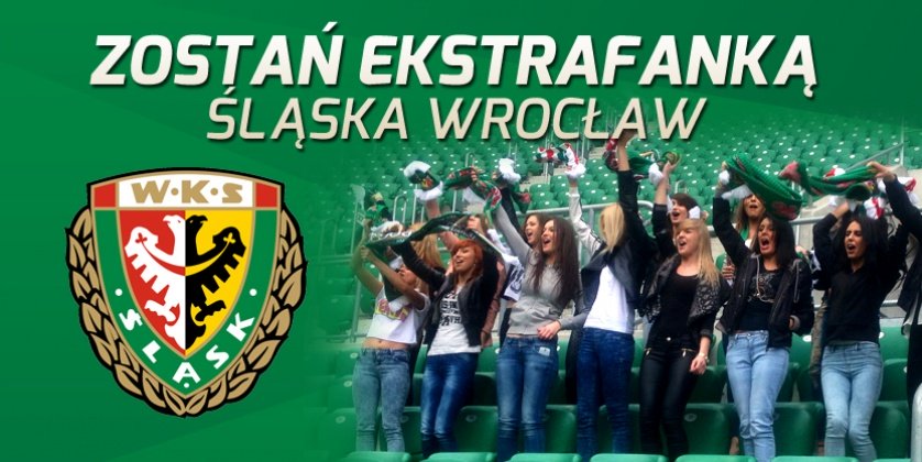 Zostań EkstraFanką Śląska!
