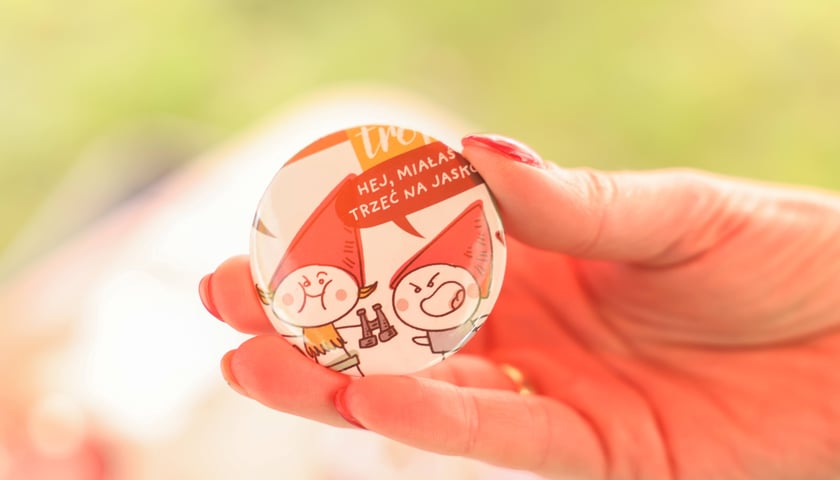 <p>Przypinki są już stałym punktem programu na imprezach z cyklu "Dbam to mam"</p>