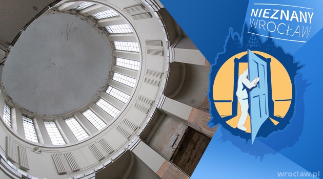 Nieznany Wrocław - Pawilon Czterech Kopuł