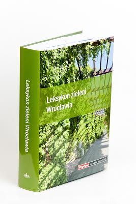 „Leksykon zieleni Wrocławia” nagrodzony
