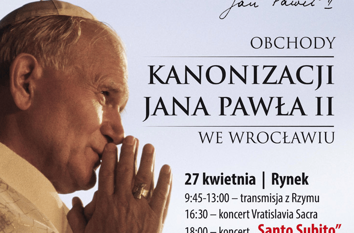 Kanonizacja Jana Pawła II we Wrocławiu (WIDEO + ZDJĘCIA)