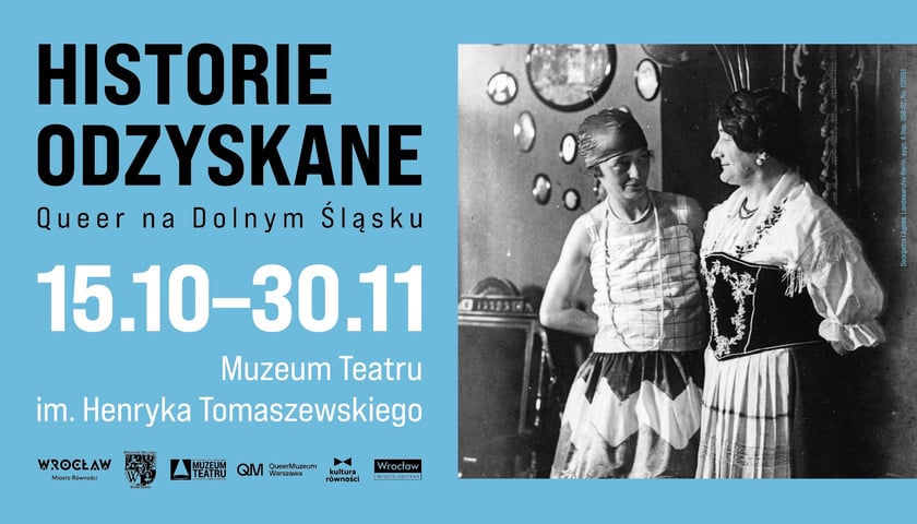 Wystawa „Historie odzyskane. Queer na Dolnym Śląsku” w Muzeum Teatru im. H. Tomaszewskiego