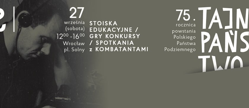 „Tajne Państwo” we Wrocławiu