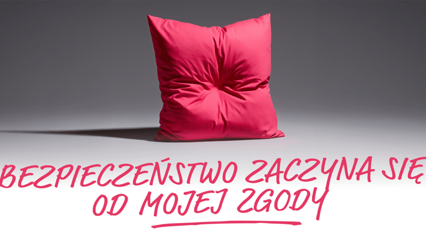 Czerwona poduszka na szarym tle. Napis na grafice: bezpieczeństwo zaczyna się od mojej zgody.