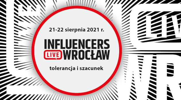 21 sierpnia startuje Influencers LIVE Wrocław 2021