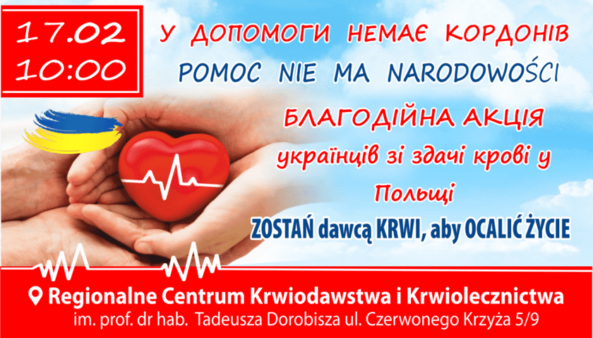 Допомога не знає кордонів — назва благодійної акції зі здачі крові у Польщі українцями