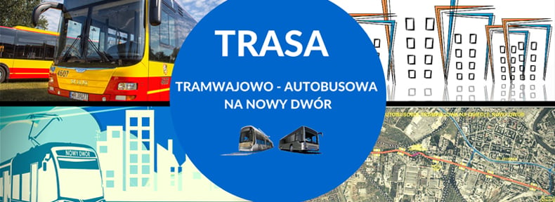 Trasa autobusowo-tramwajowa na Nowy Dwór