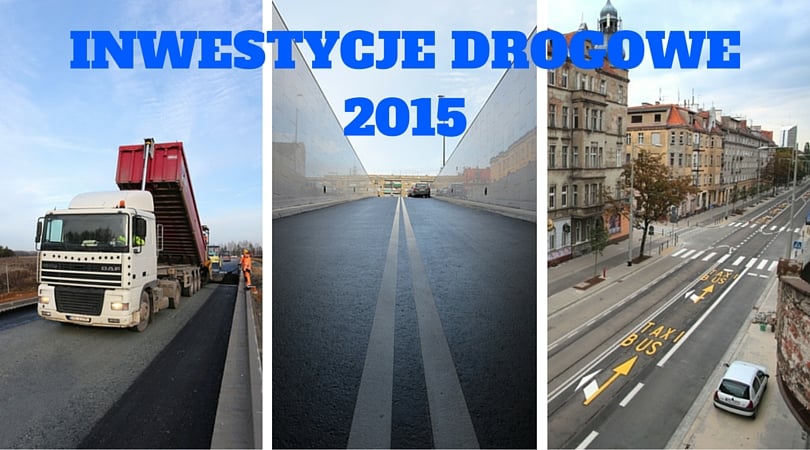 Inwestycje drogowe - podsumowanie 2015 roku