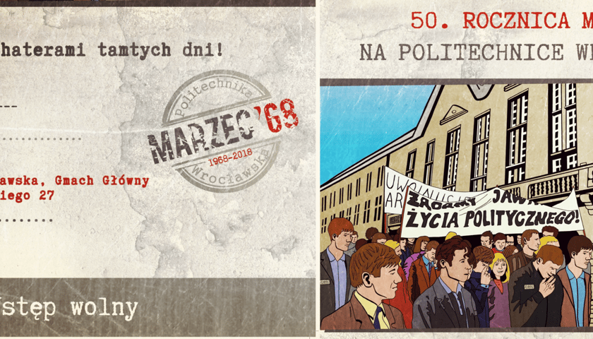 50. rocznica wydarzeń marcowych na Politechnice Wrocławskiej.