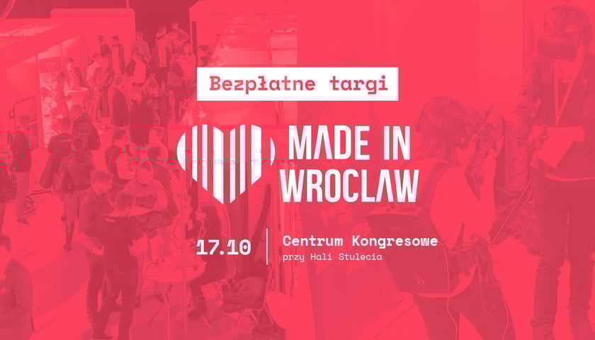 «Made in Wrocław» – безкоштовні ярмарки та безліч привабливостей