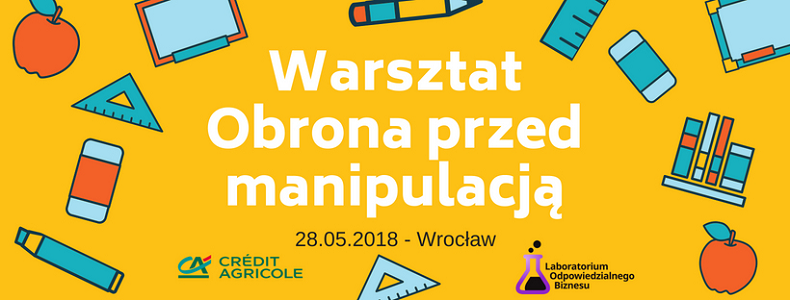 Warsztat: "Obrona przed manipulacją"