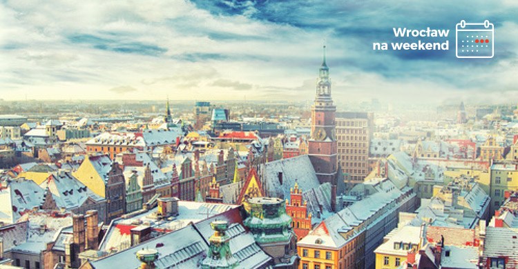 Wroclaw for weekend: February 19-21, 2016 [EVENTS]