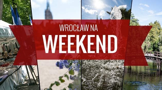 Wroclaw for the last weekend of April [EVENTS]