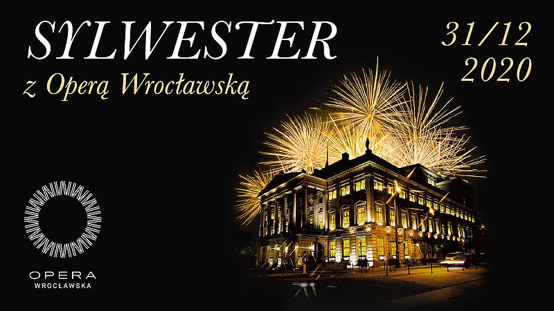 New Year’s Eve with the Wroclaw Opera online