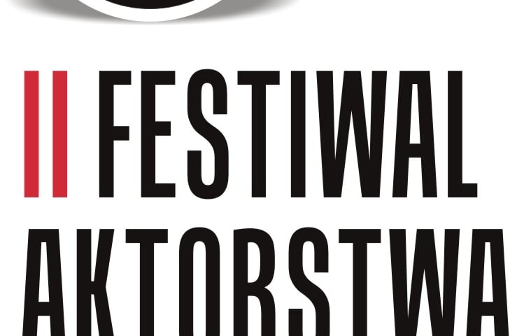 Trwa druga edycja Festiwalu Aktorstwa Filmowego