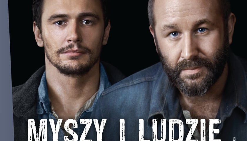 „Myszy i ludzie” z National Theatre