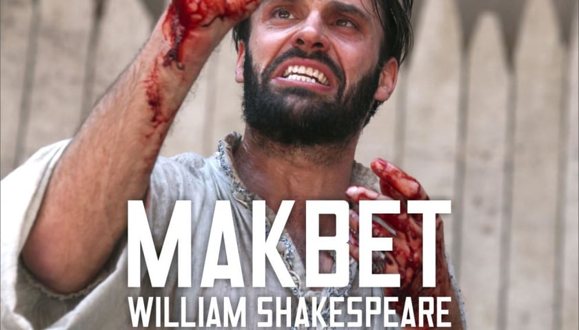 Globe On Screen: „Makbet” w Multikinie