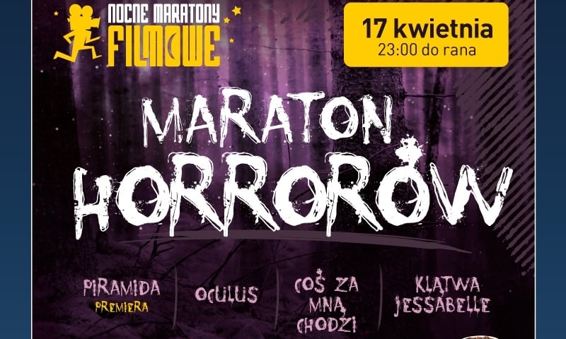 Maraton Horrorów w Heliosie Magnolia