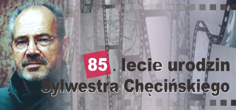 Sylwester Chęciński - jubileusz w Dolnośląskim Centrum Filmowym