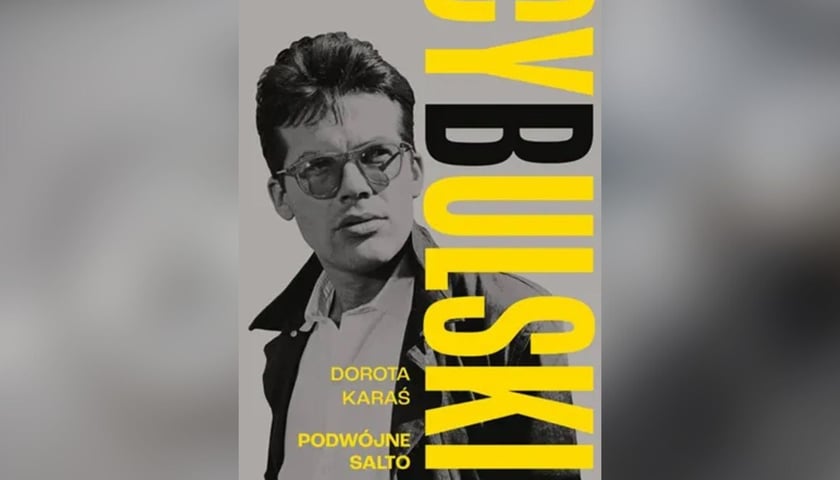 Okładka książki „Cybulski. Podwójne salto”