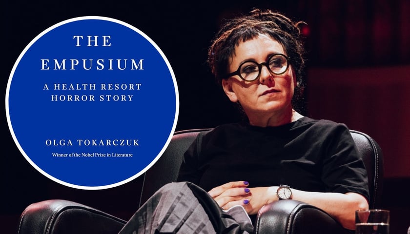 Na dużym zdjęciu Olga Tokarczuk podczas spotkania z publicznością w Narodowym Forum Muzyki, na małym zdjęciu okładka brytyjskiego wydania jej powieści „Empuzjon”
