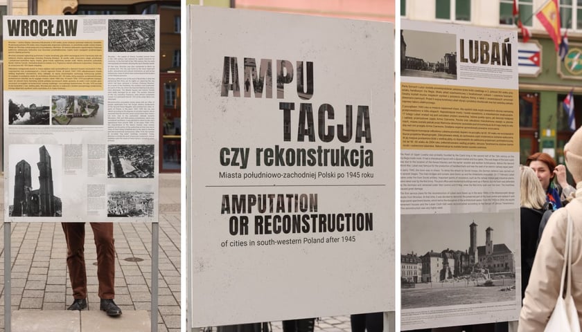 Plansze z wystawy plenerowej „Amputacja czy rekonstrukcja. Miasta południowo-zachodniej Polski po 1945 roku”, która do 11 marca na rynku