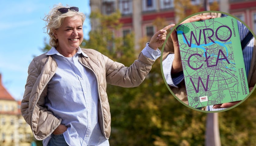 Na zdjęciu dużym Izabela Ganske na placu Solnym, na zdjęciu małym w kółku okładka książki „Wrocław. Nieprzewodnik dla turystów i mieszkańców”