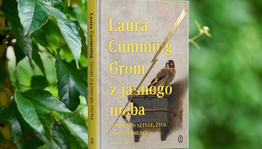 <p>Laura Cumming, &bdquo;Grom z jasnego nieba. Opowieść o życiu, sztuce i nagłej śmierci&rdquo;, przełożyła Anna Sak, Wydawnictwo Literackie</p>