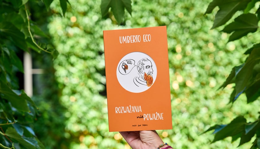 <p>Umberto Eco, &bdquo;Rozważania niepoważne&rdquo;, przekład Monika Woźniak, Oficyna Literacka Noir sur Blanc</p>