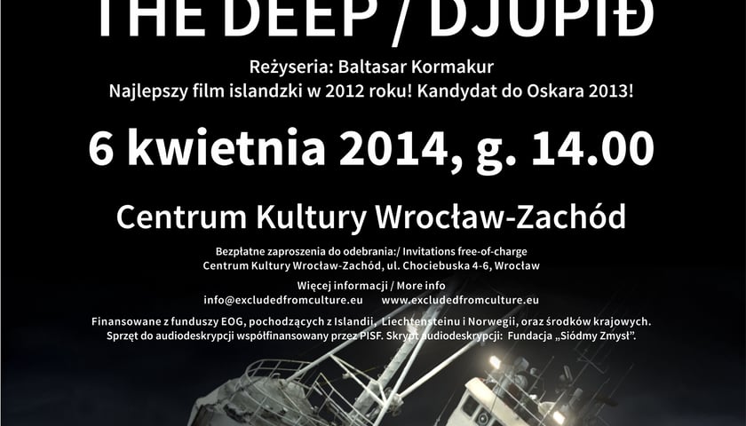 „Na głębinie” z audiodeskrypcją