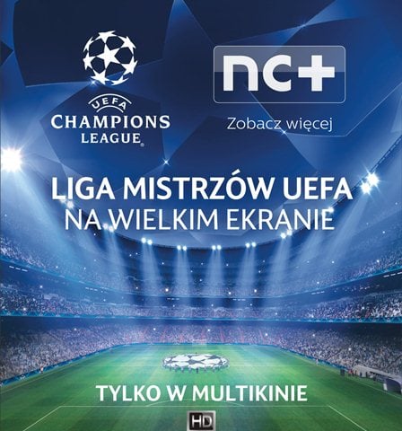 Liga Mistrzów UEFA na wielkim ekranie