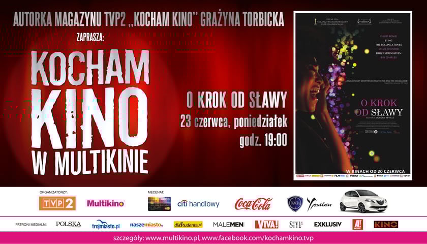 „O krok od sławy” w Kocham Kino