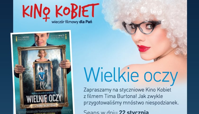 Film „Wielkie oczy” z cyklu Kino Kobiet