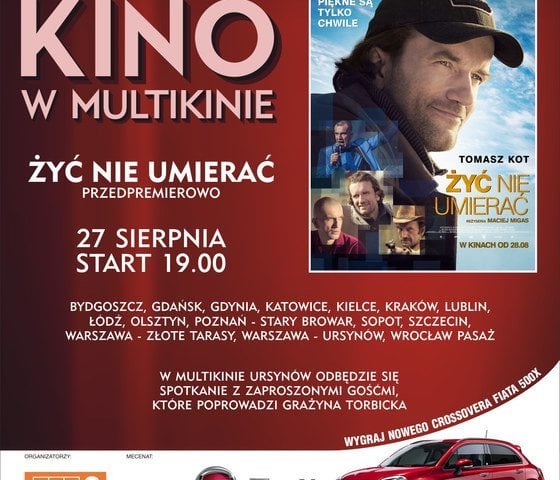 „Żyć nie umierać” w Kocham Kino w Multikinie