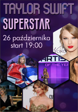 „Taylor Swift Superstar” - nowa królowa pop