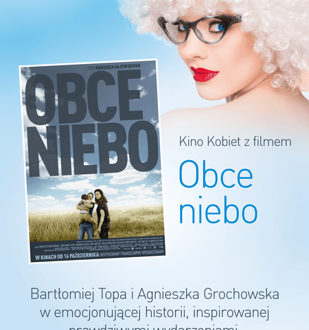 Film "Obce niebo" w Kinie Kobiet w Heliosie Magnolia