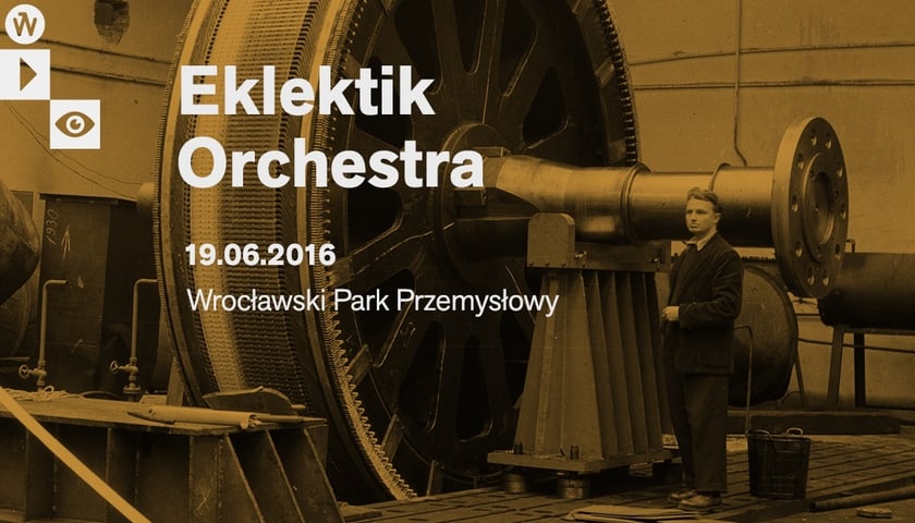 Eklektik Session 2016 we Wrocławskim Parku Przemysłowym