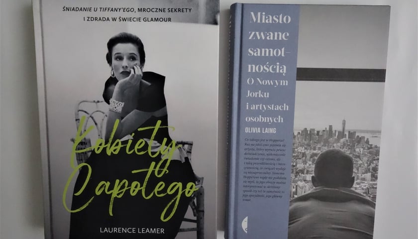 <p>Lawrence Leamer,&nbsp;&bdquo;Kobiety Capotego&rdquo;,&nbsp;Wydawnictwo Znak 2023/Olivia Laing,&nbsp;&bdquo;Miasto zwane samotnością. O Nowym Jorku i artystach osobnych&rdquo;, Wydawnictwo Czarne 2023</p>
