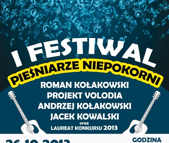 Nowy festiwal – Pieśniarze Niepokorni