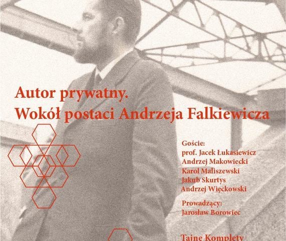 Autor prywatny. Spotkanie wokół postaci Andrzeja Falkiewicza