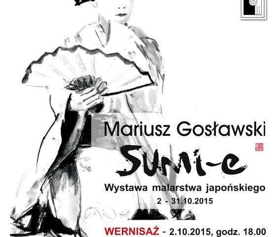 Tuszem po papierze. Malarstwo japońskie Mariusza Gosławskiego