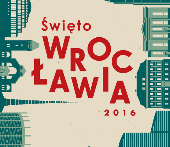 Święto Wrocławia 2016 [PROGRAM]