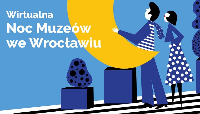 Wirtualna Noc Muzeów we Wrocławiu [ZOBACZ FILMY]