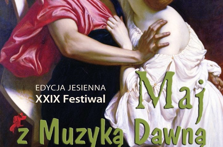 Festiwal „Maj z muzyką dawną” w tym roku jesienią