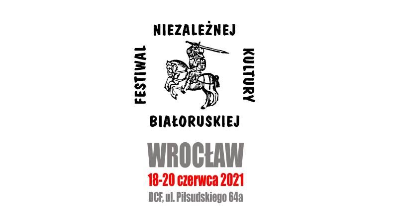 10. Festiwal Niezależnej Kultury Białoruskiej. Wydarzenia w DCF-ie