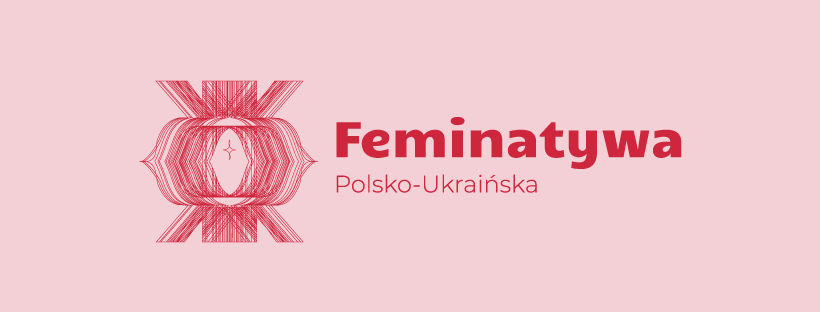 Feministyczny sojusz Polek i Ukrainek – od 20 sierpnia we Wrocławiu