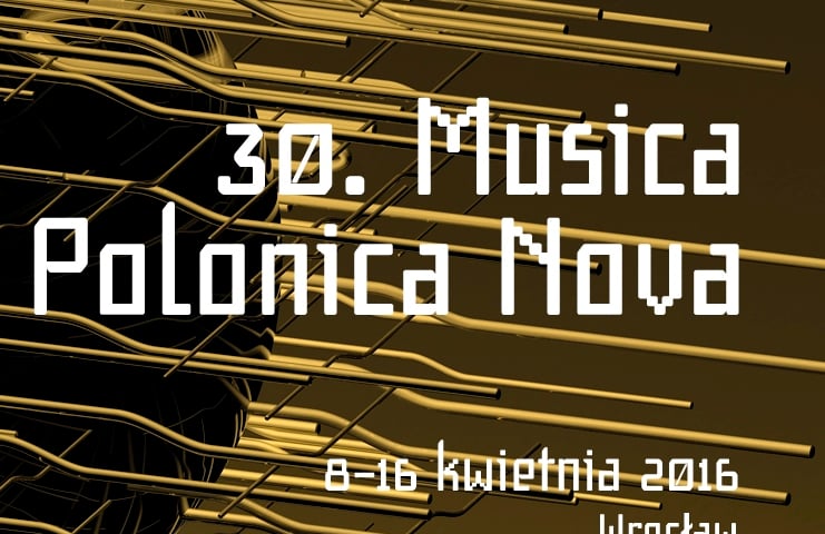 Festiwal Musica Polonica Nova już po raz 30.